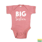 Big Sister Mauve Baby Onesie | Busted Thread Tees