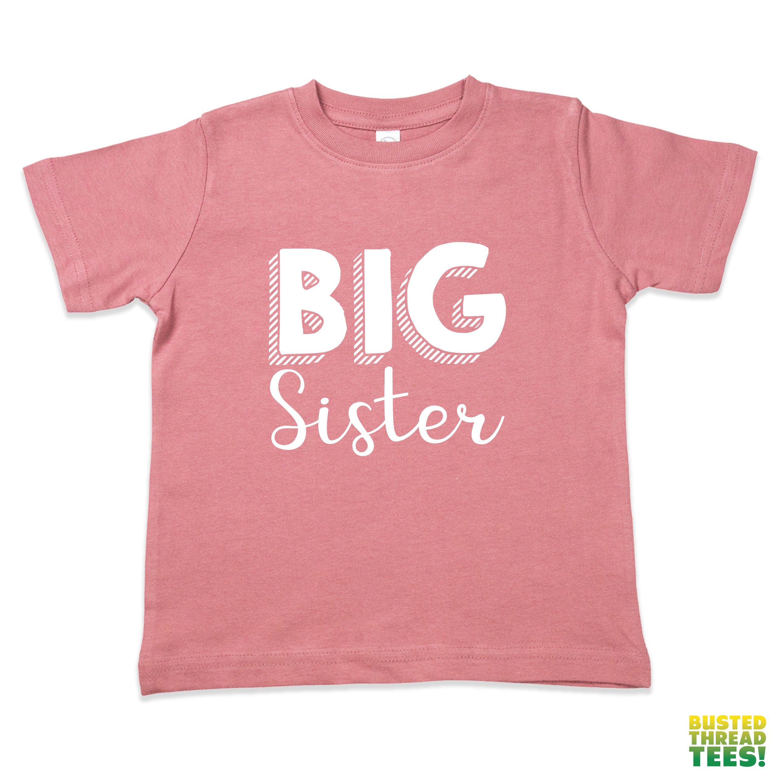 Big Sister Mauve Tee | Busted Thread Tees