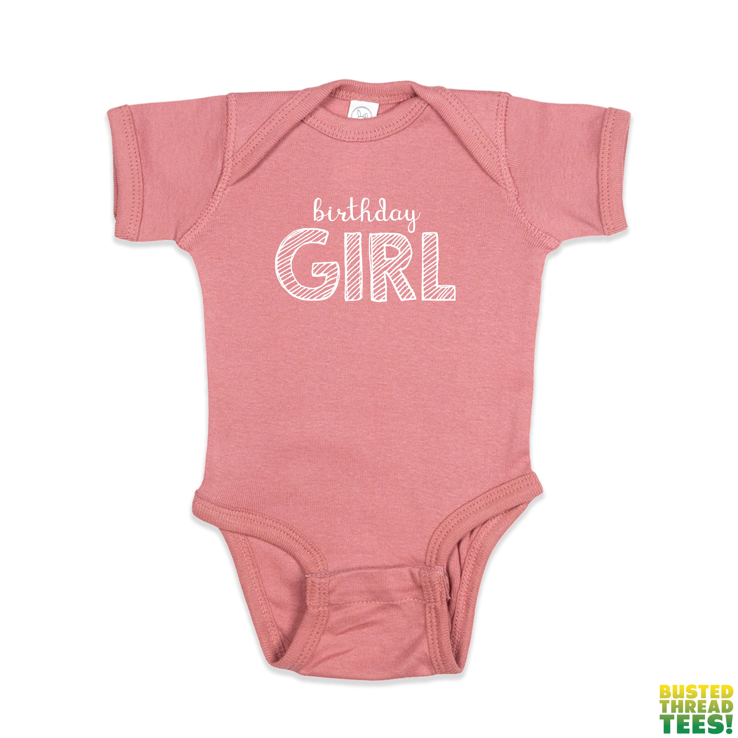 Birthday Girl Mauve Baby Onesie | Busted Thread Tees