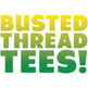 Busted Thread Tees - Home