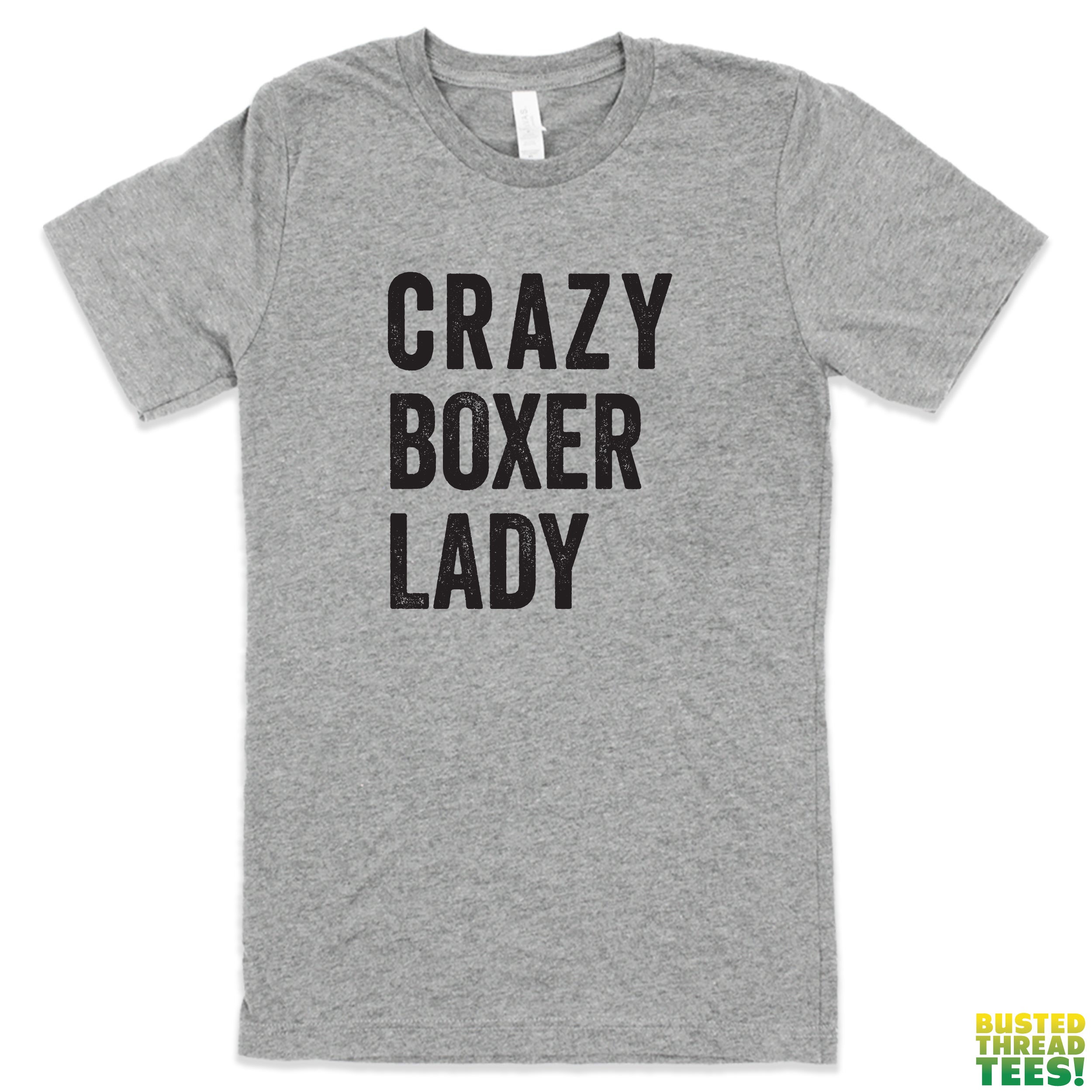 Crazy Boxer Lady Grey Tee | Busted Thread Tees