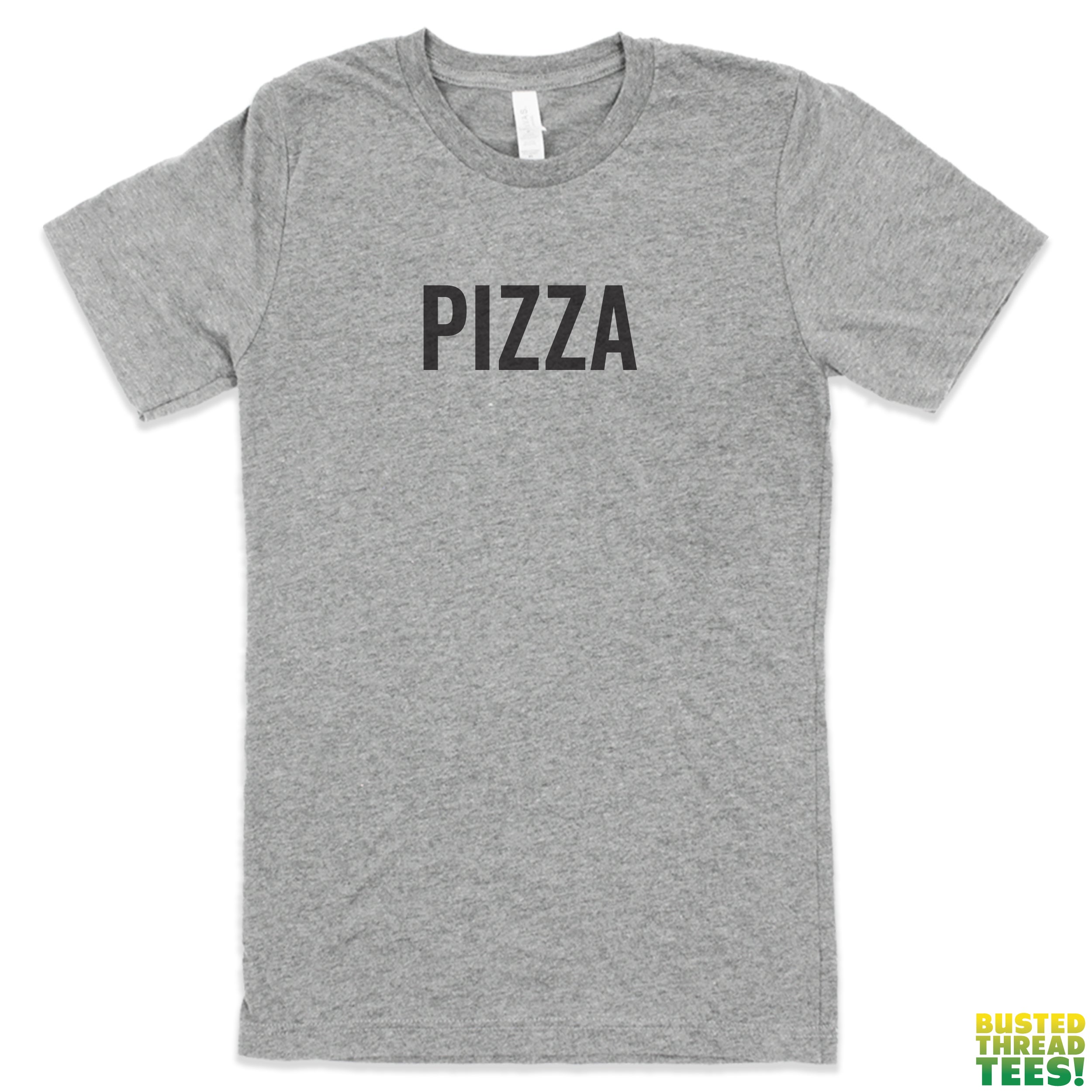 Pizza Tee | Busted Thread Tees