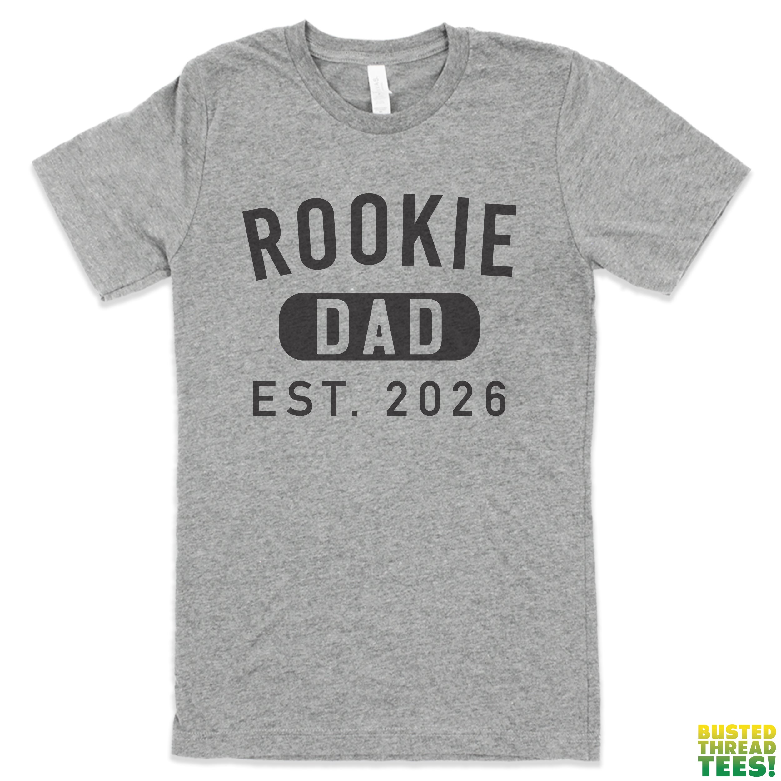 Rookie Dad Est. 2026 Heather Grey Tee
