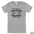 This is What an Awesome Grandpa Looks Like | Busted Thread Tees