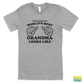 This Is What the World's Best Grandma Looks Like Heather Grey Tee | Busted Thread Tees