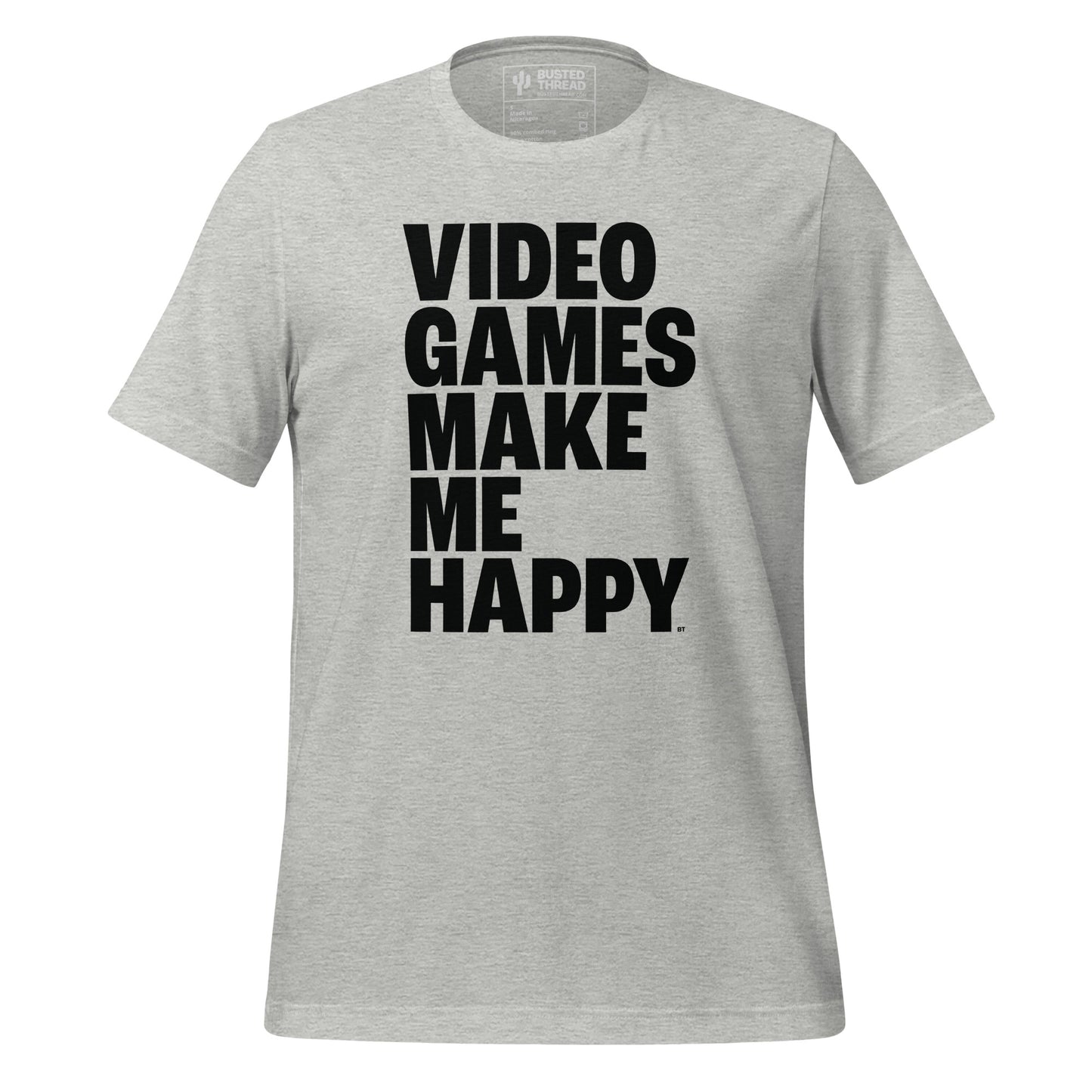 VIDEO GAMES MAKE ME HAPPY TEE