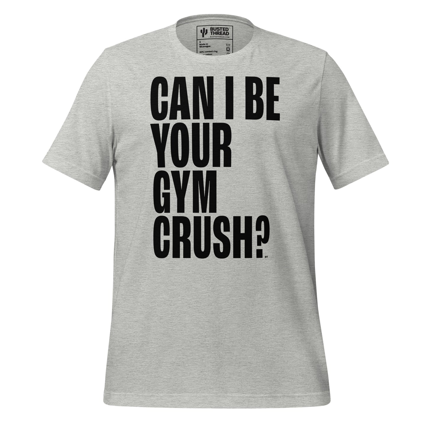 CAN I BE YOUR GYM CRUSH TEE