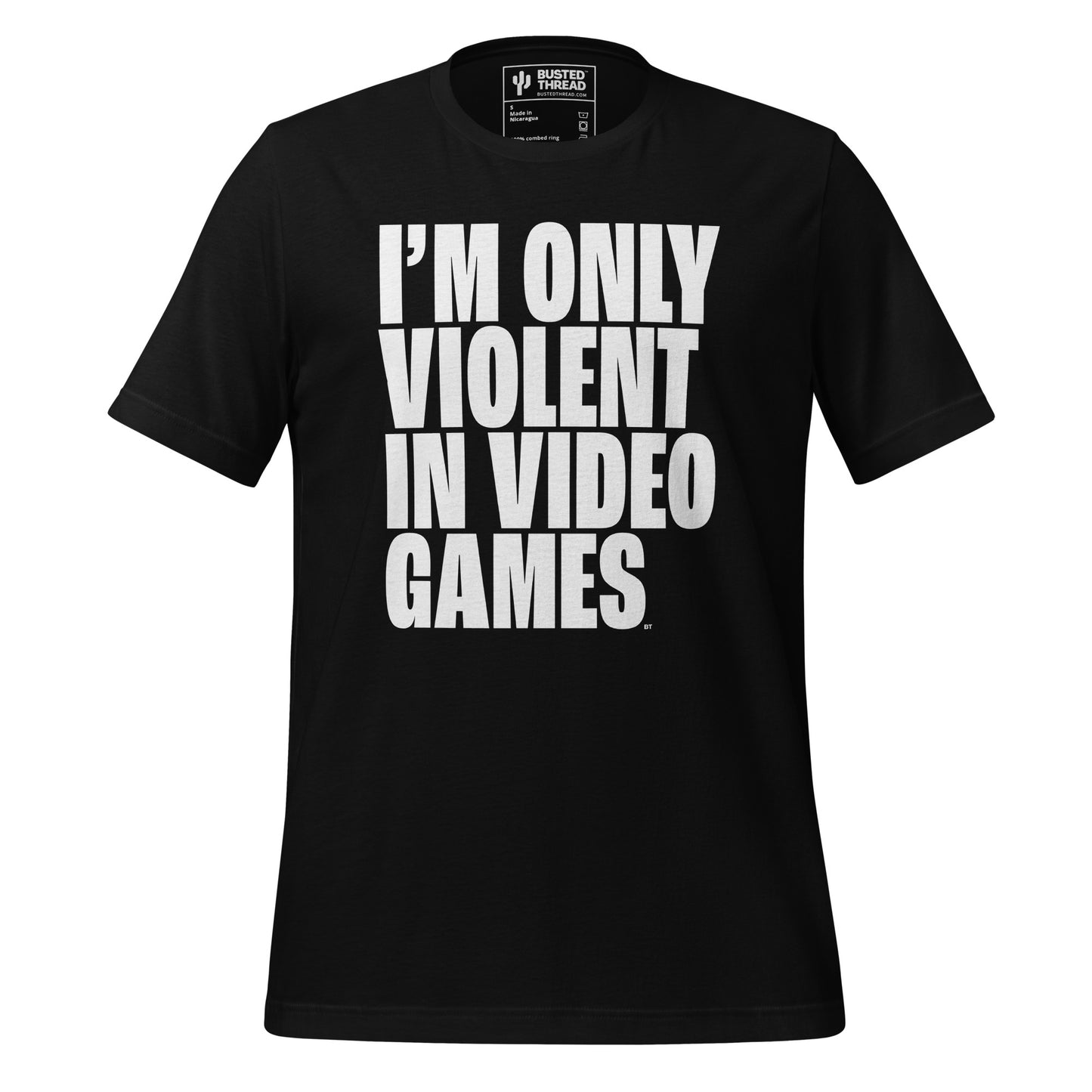 I'M ONLY VIOLENT IN VIDEO GAMES TEE