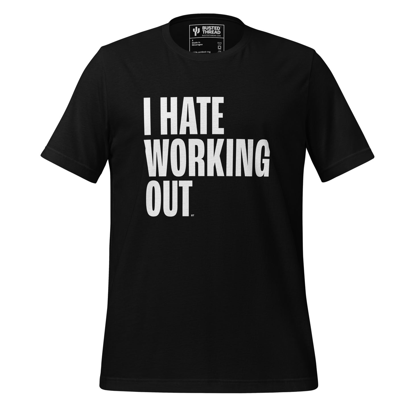 I HATE WORKING OUT TEE