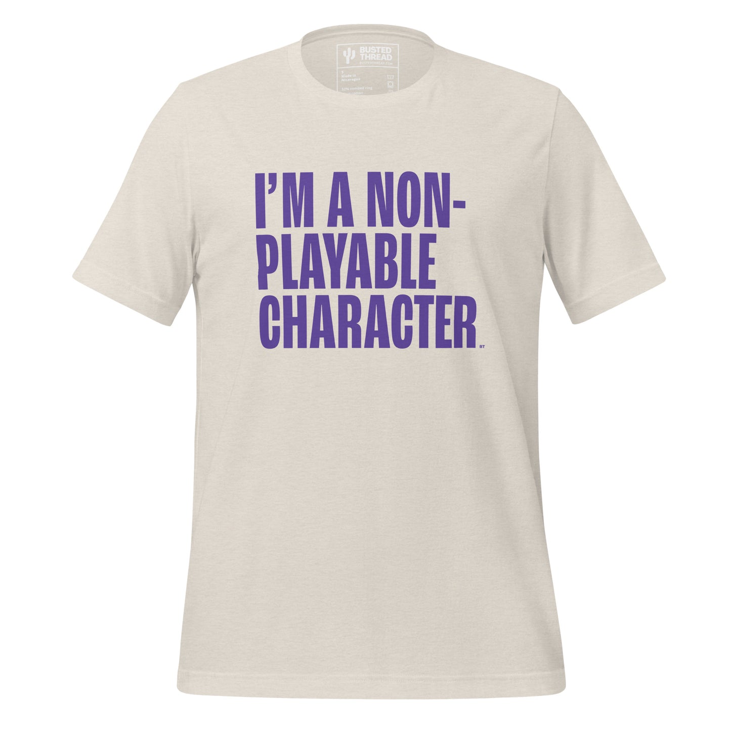 I'M A NON-PLAYABLE CHARACTER TEE