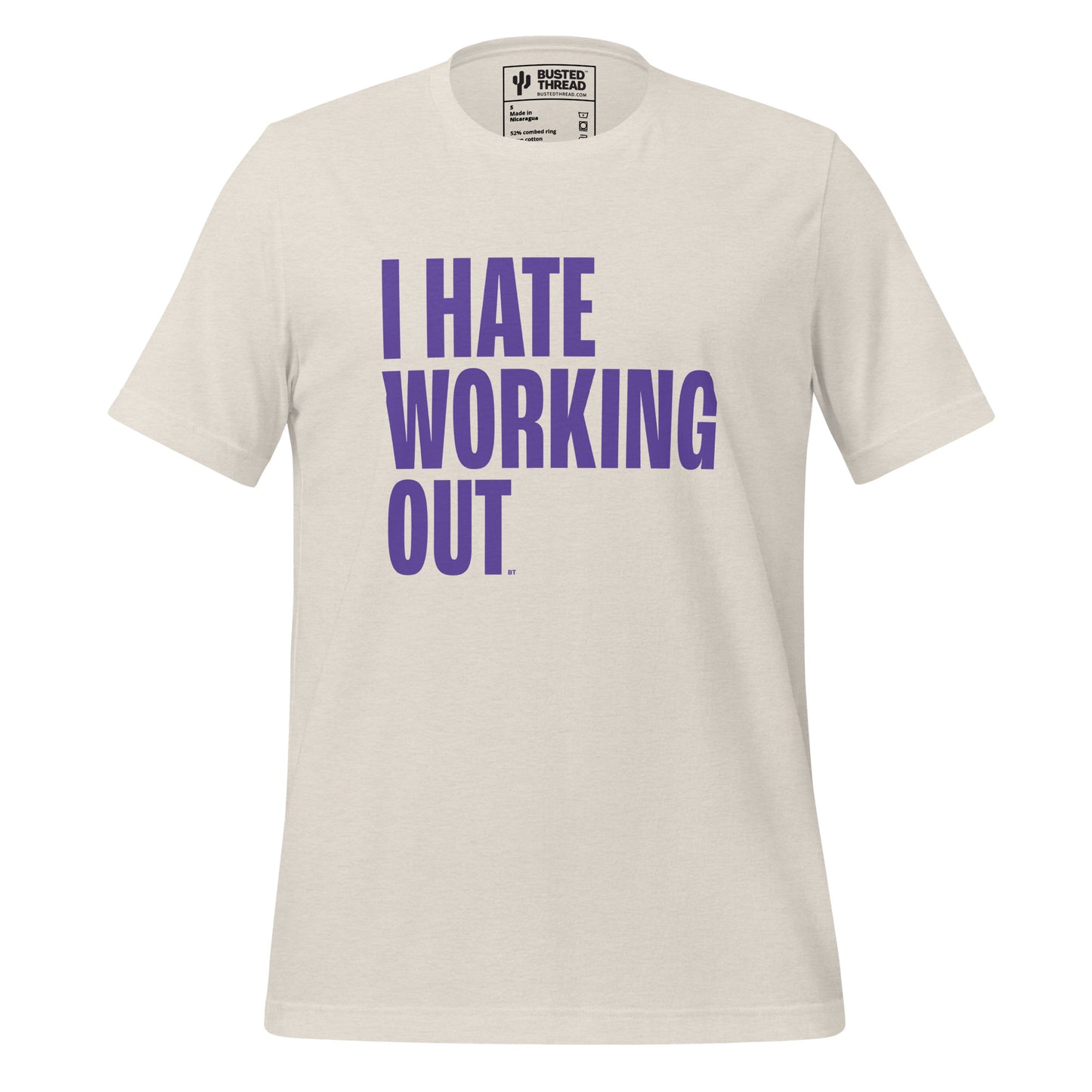 I HATE WORKING OUT TEE