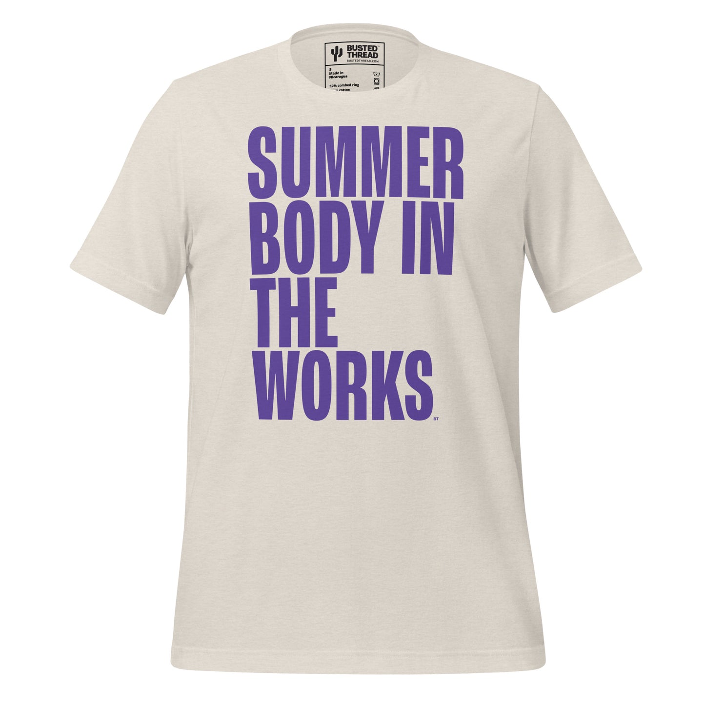 SUMMER BODY IN THE WORKS TEE